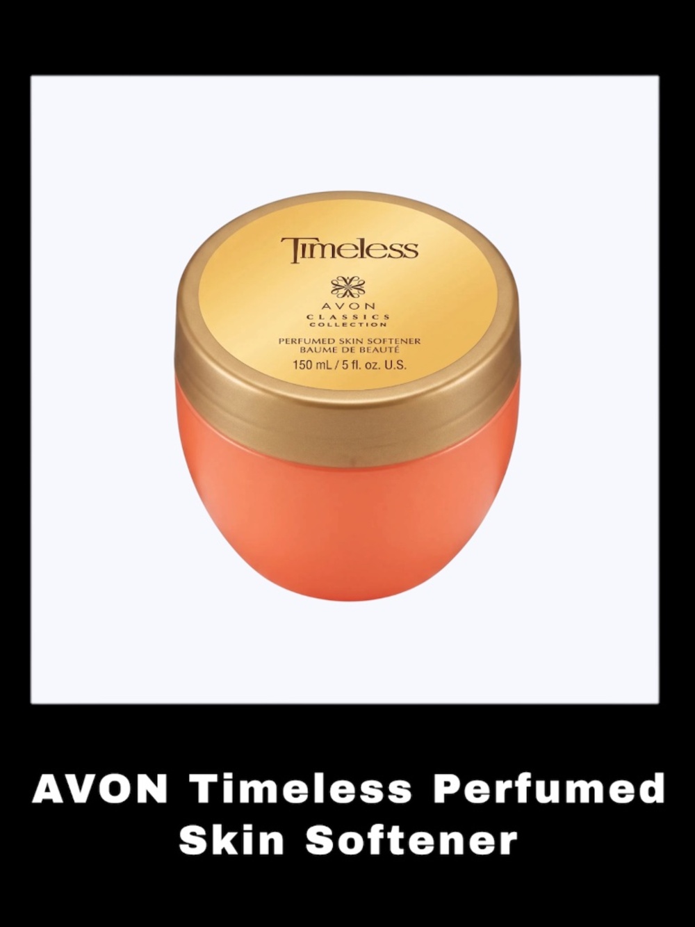 AVON Timeless 5.0 Fluid Ounces Perfumed Skin Softener